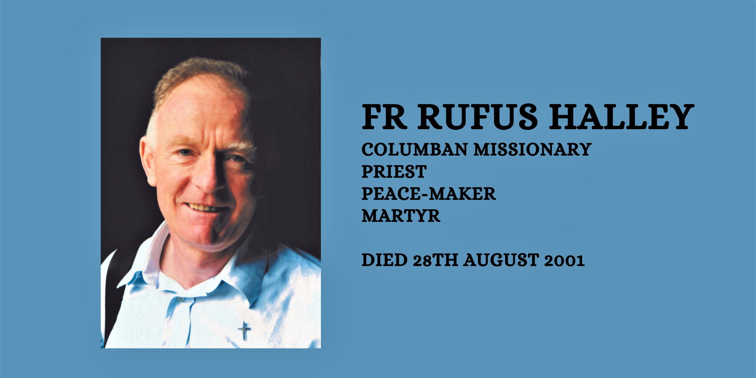Honouring Fr Rufus Halley